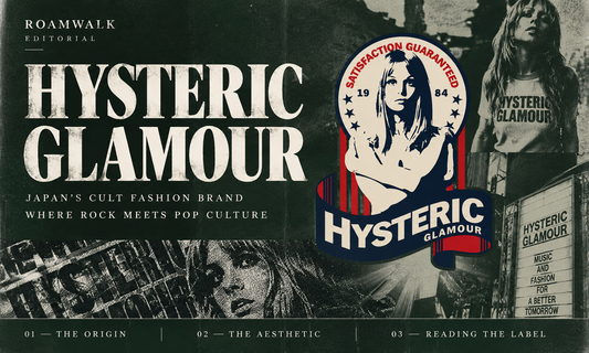 Hysteric Glamour: When Rock 'n' Roll Became a Fashion Label